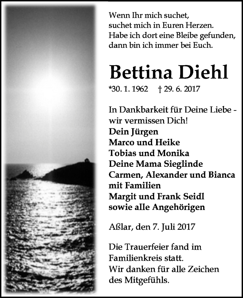  Traueranzeige für Bettina Diehl vom 07.07.2017 aus Wetzlarer Neue Zeitung