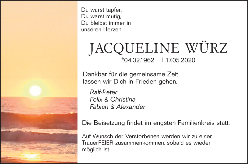  Traueranzeige für Jacqueline Würz vom 19.05.2020 aus 206 Weilburger Tageblatt