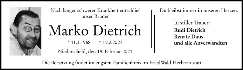  Traueranzeige für Marko Dietrich vom 19.02.2021 aus 202 Dill Block