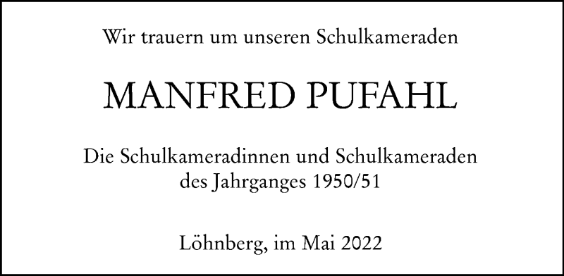  Traueranzeige für Manfred Pufahl vom 04.05.2022 aus Weilburger Tageblatt