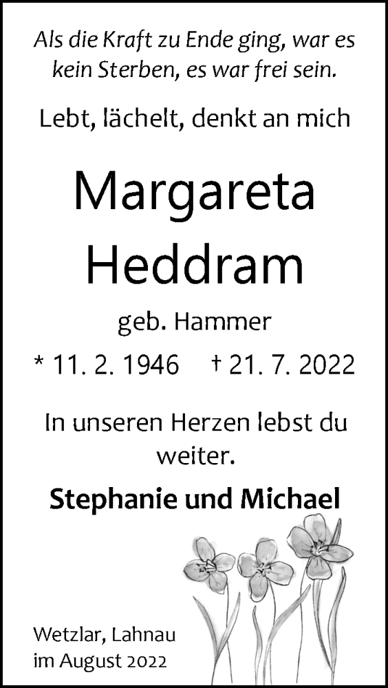  Traueranzeige für Margareta Heddram vom 06.08.2022 aus Wetzlarer Neue Zeitung